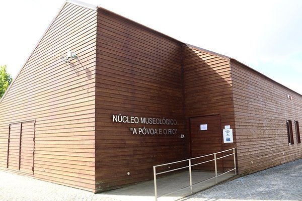 Núcleo Museológico "A Póvoa e o Rio"