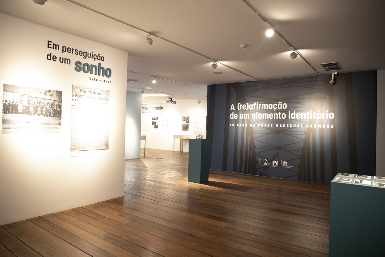 Exposição "A (re)afirmação de um elemento identitário - 70 ANOS DA PONTE MARECHAL CARMONA"