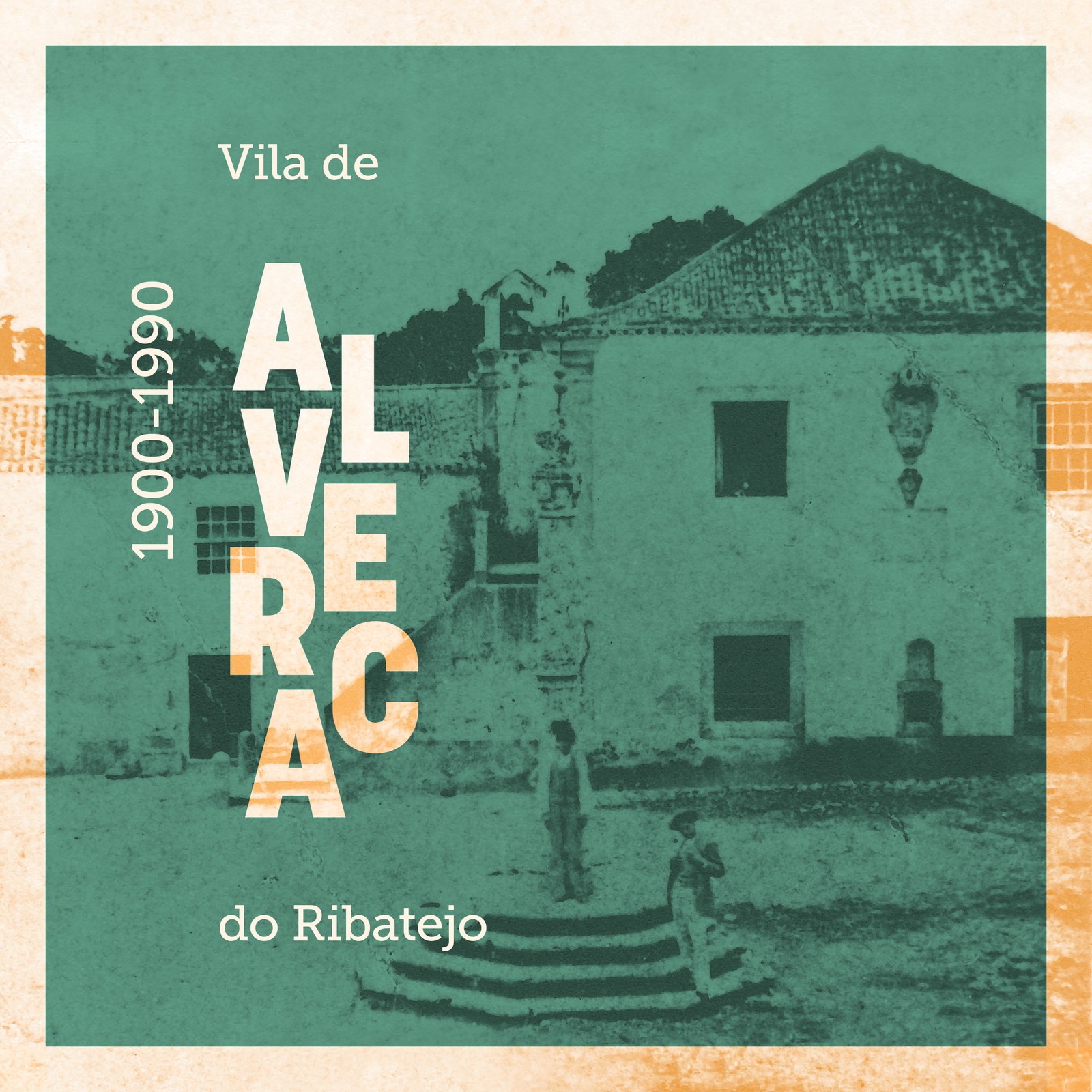 Vila de Alverca do Ribatejo: 1900-1990