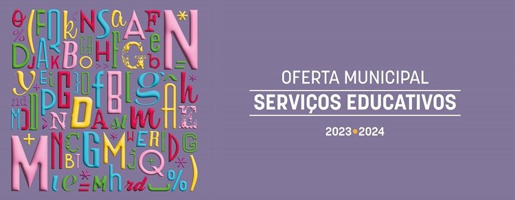  Oferta Municipal de Serviços Educativos 2023-24