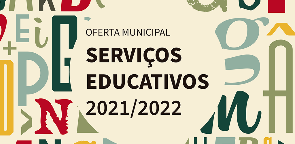 Brochura Serviços Educativos Municipais 2021-2022